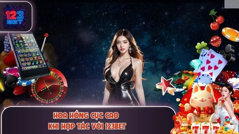Đại Lý 123Bet 2 Hoa hồng cực cao khi hợp tác với 123Bet