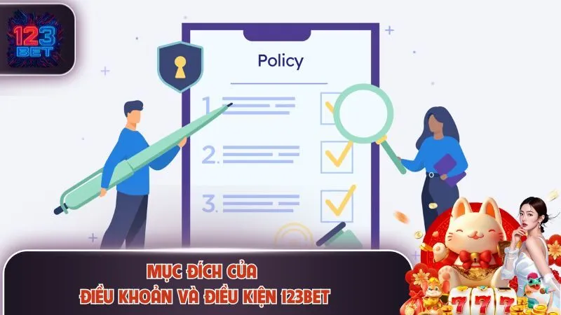 Điều Khoản Và Điều Kiện 123Bet 1 Mục đích của điều khoản và điều kiện 123Bet