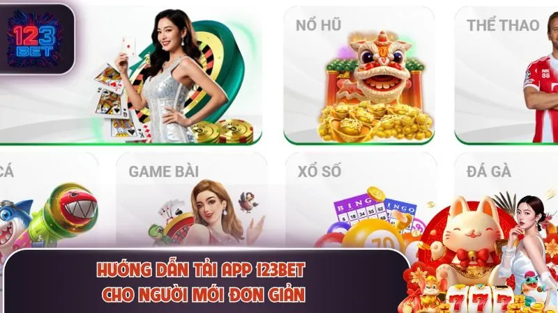 Hướng dẫn tải app 123Bet cho người mới đơn giản